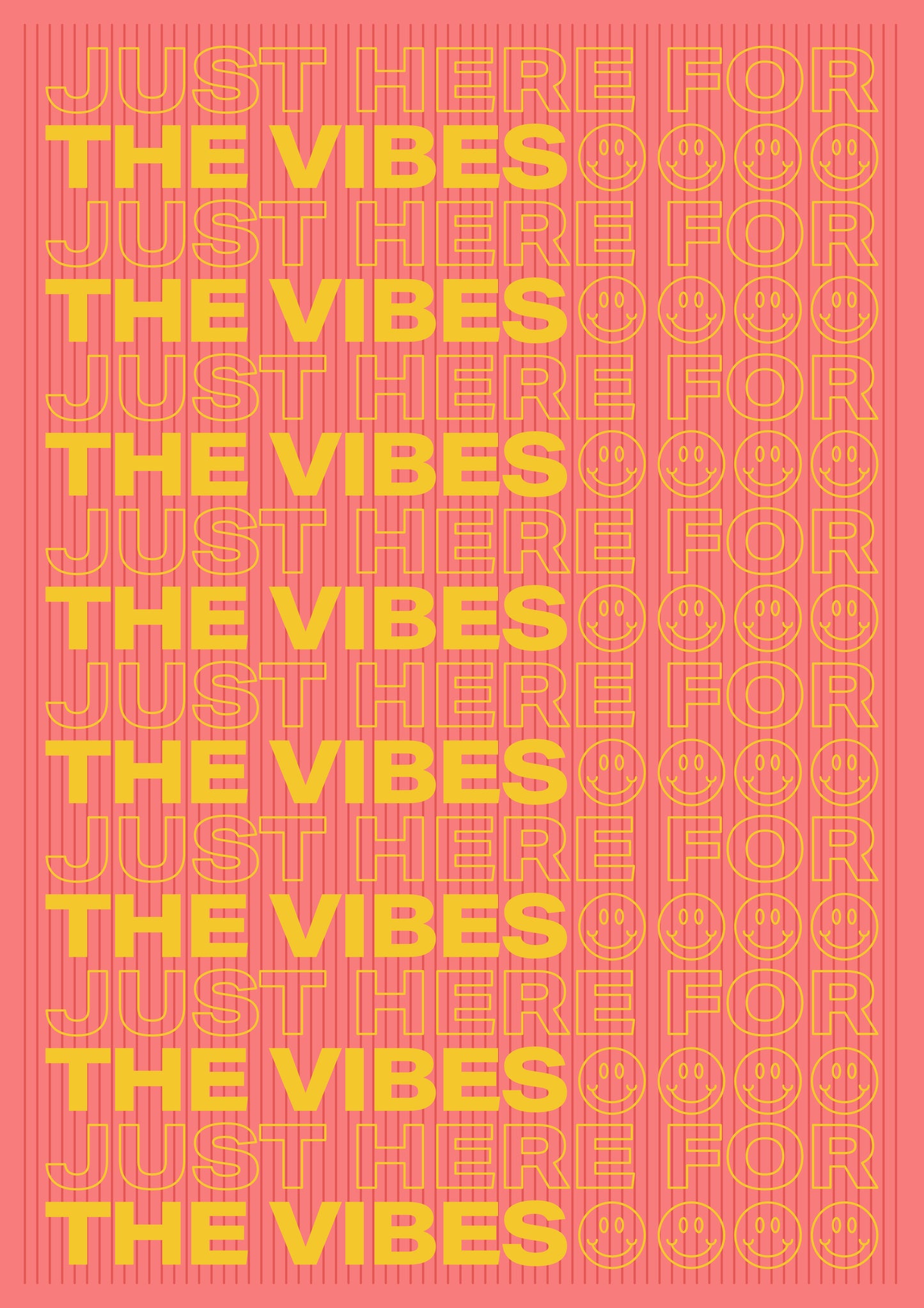 Just Here For The Vibes