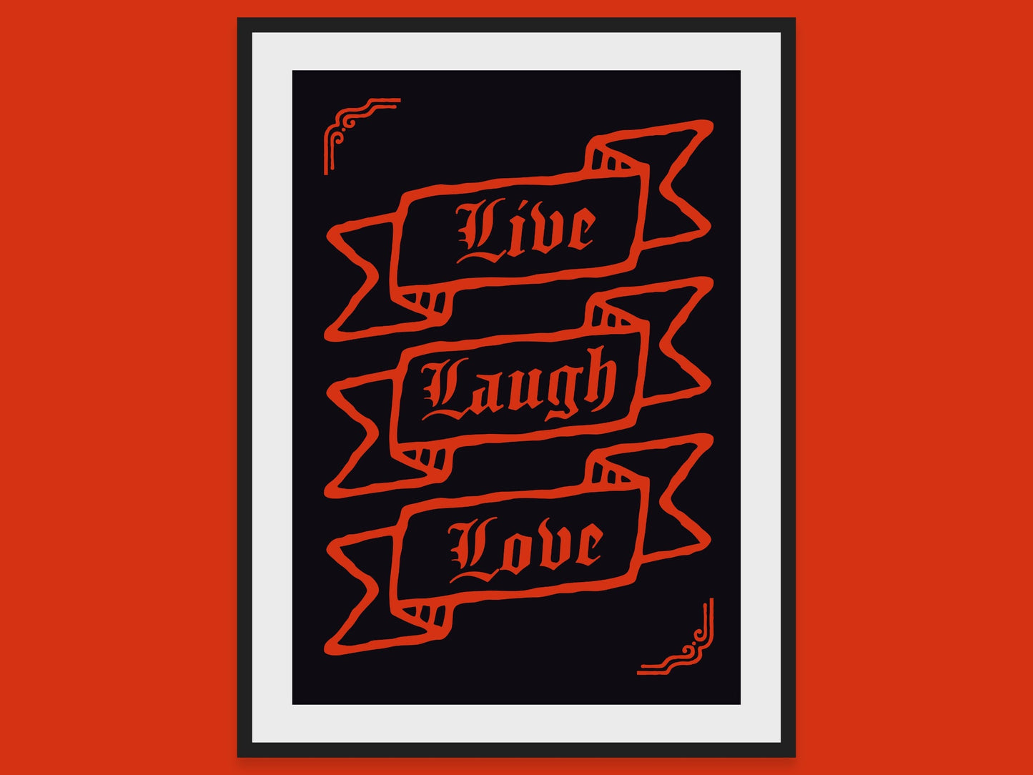 Gothic Live Laugh Love