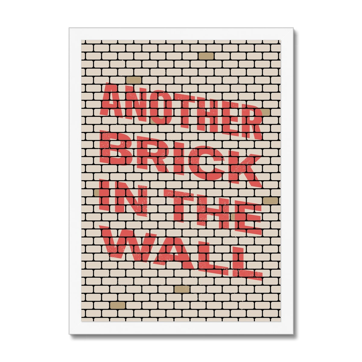 Another Brick In The Wall Framed Print