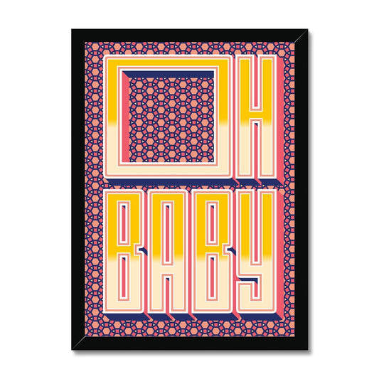 Oh Baby Framed Print