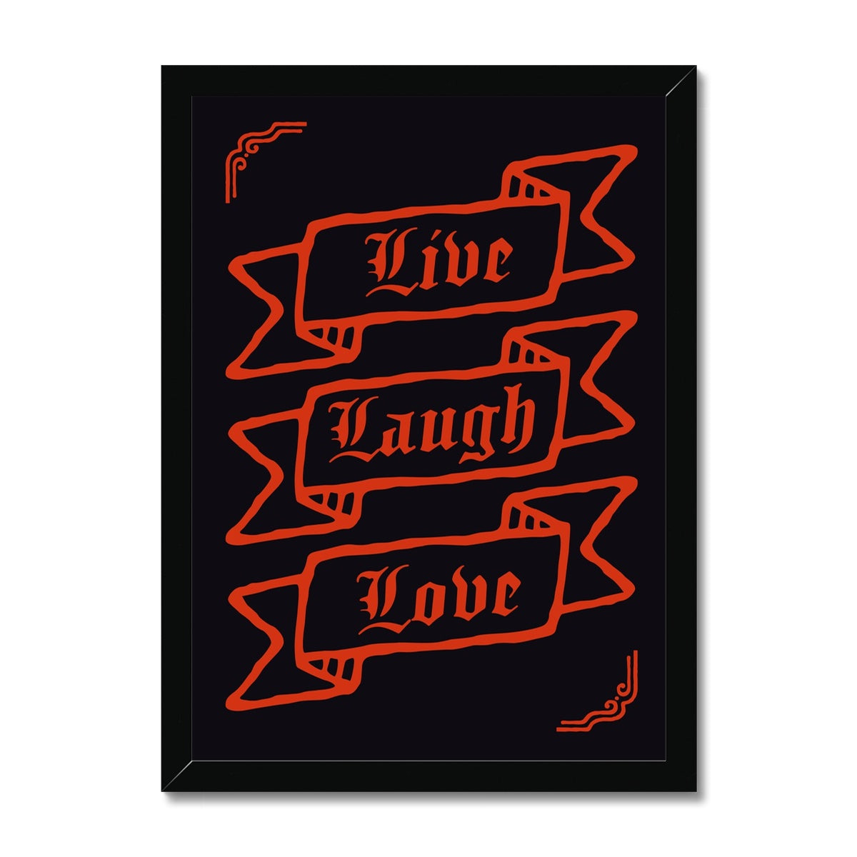 Gothic Live Laugh Love Framed Print