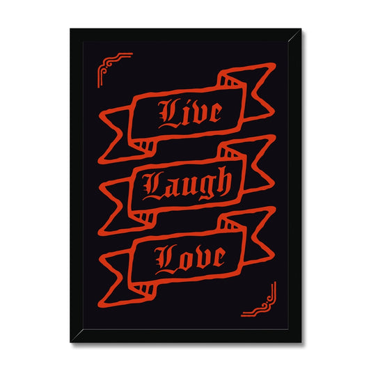 Gothic Live Laugh Love Framed Print
