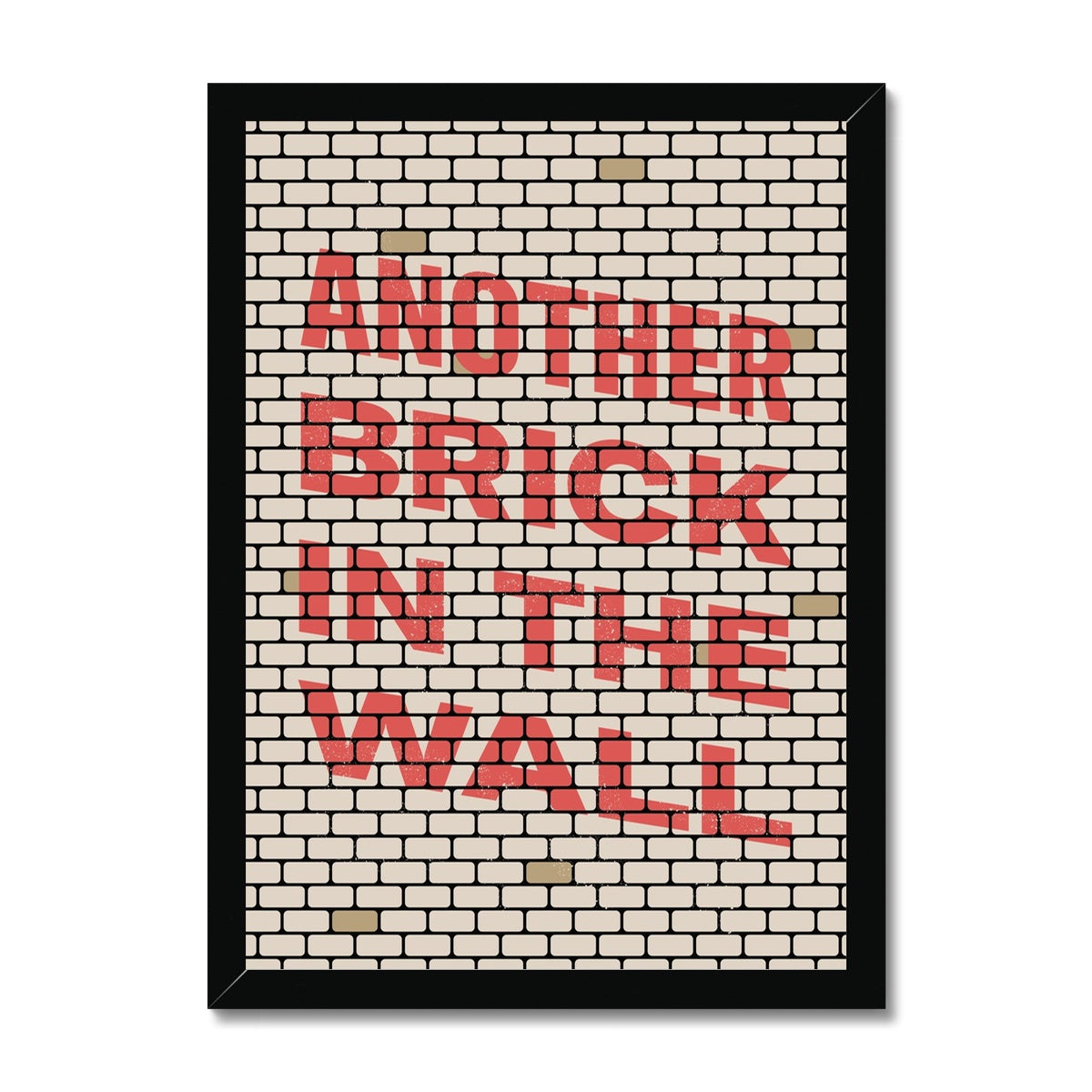 Another Brick In The Wall Framed Print