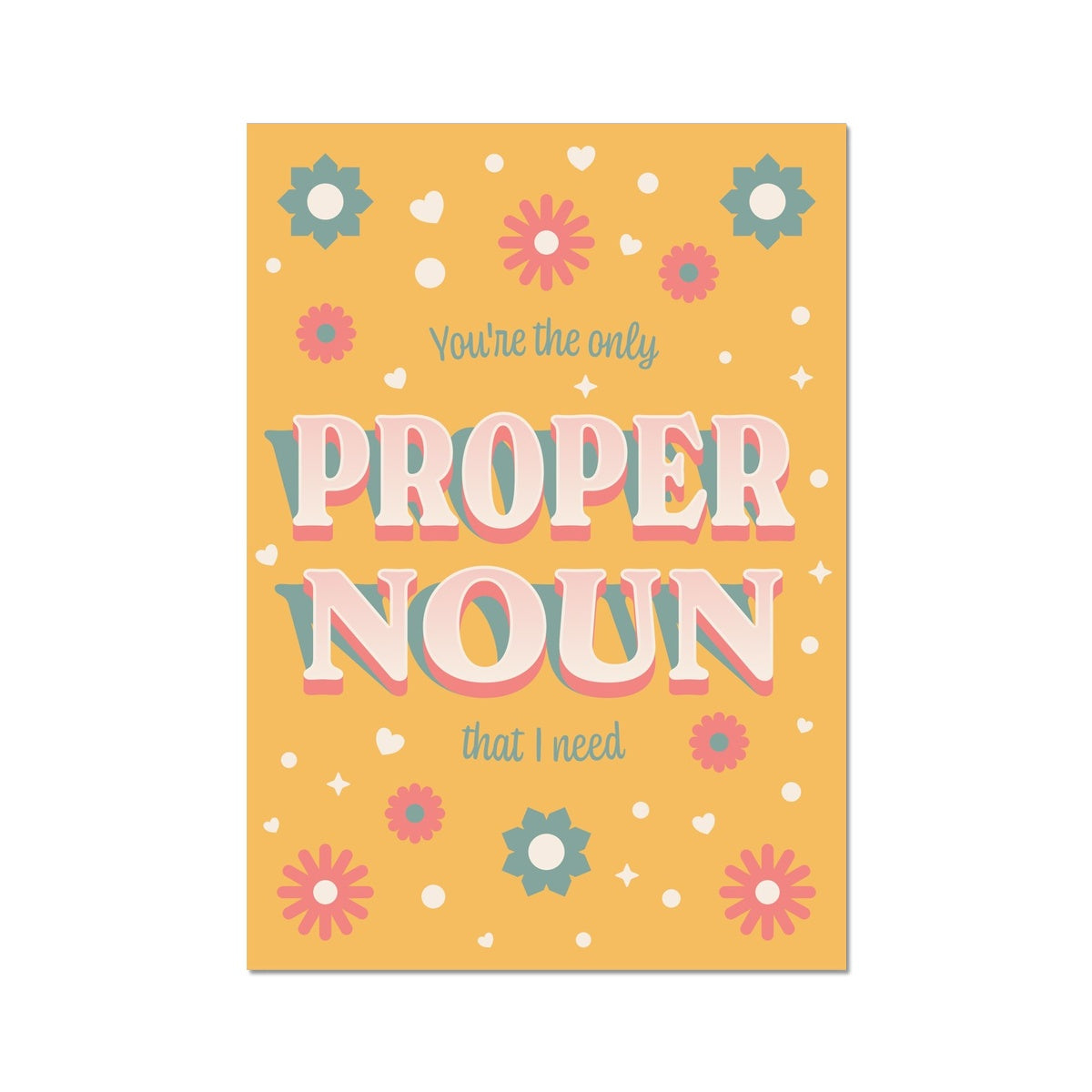 You're the Only Proper Noun That I Need