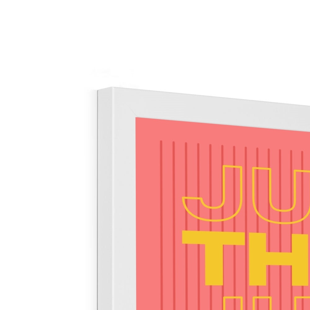 Just Here For The Vibes Framed Print