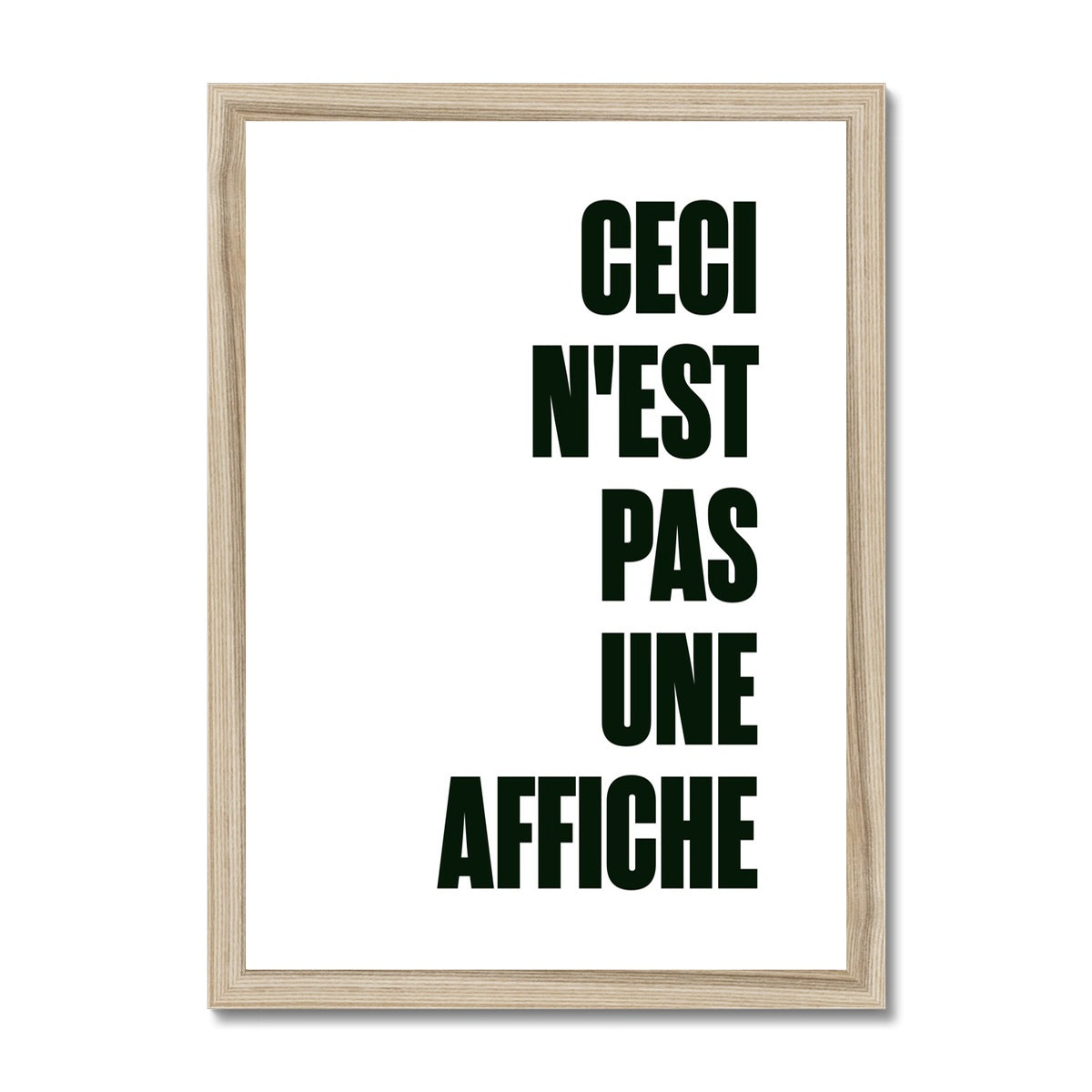 Ceci N'est Pas Une Affiche Framed Print