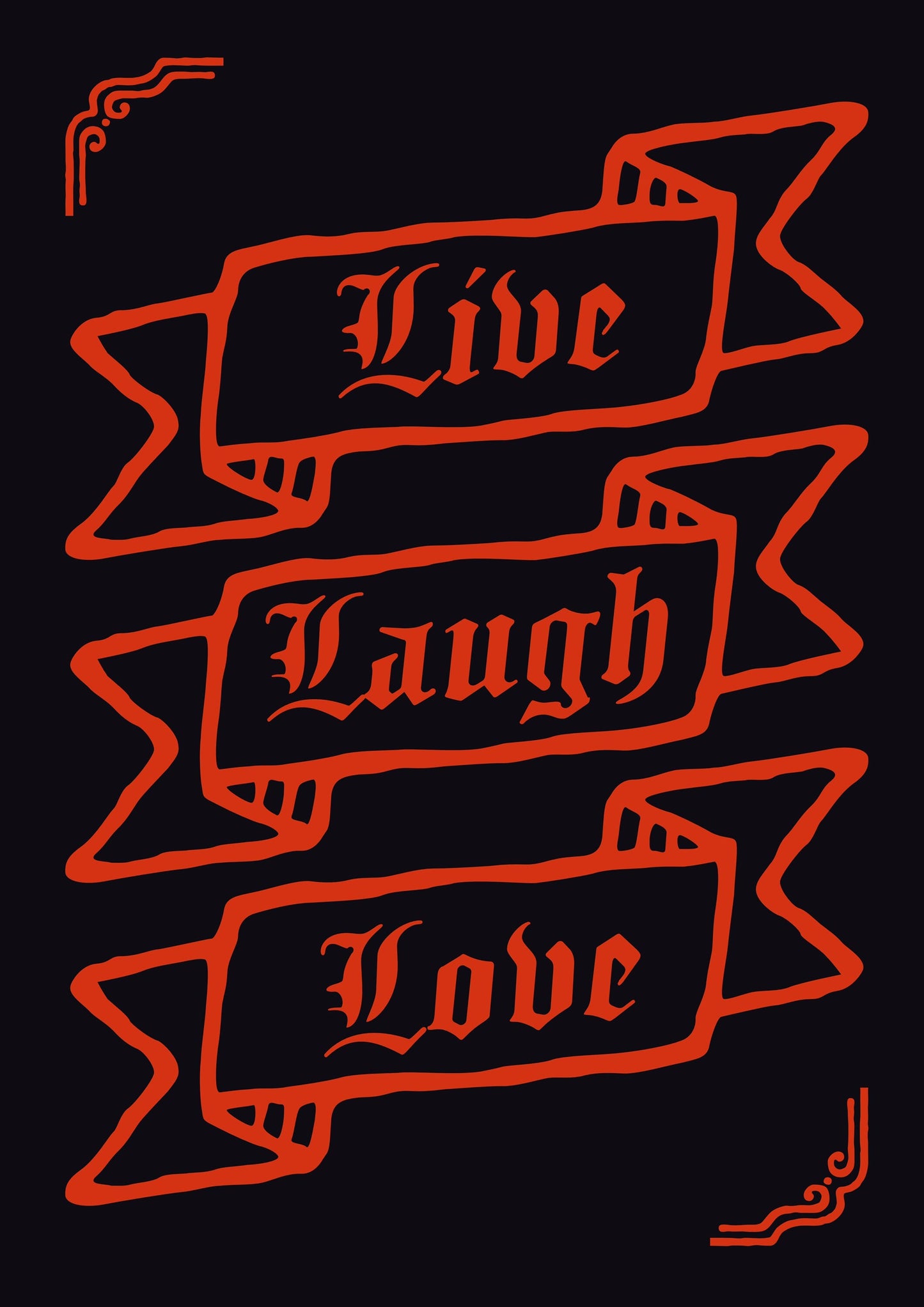 Gothic Live Laugh Love